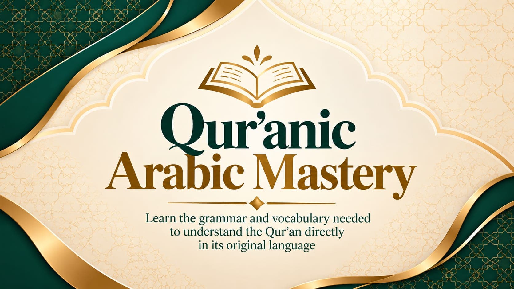 Qur'anic Arabic Mastery course